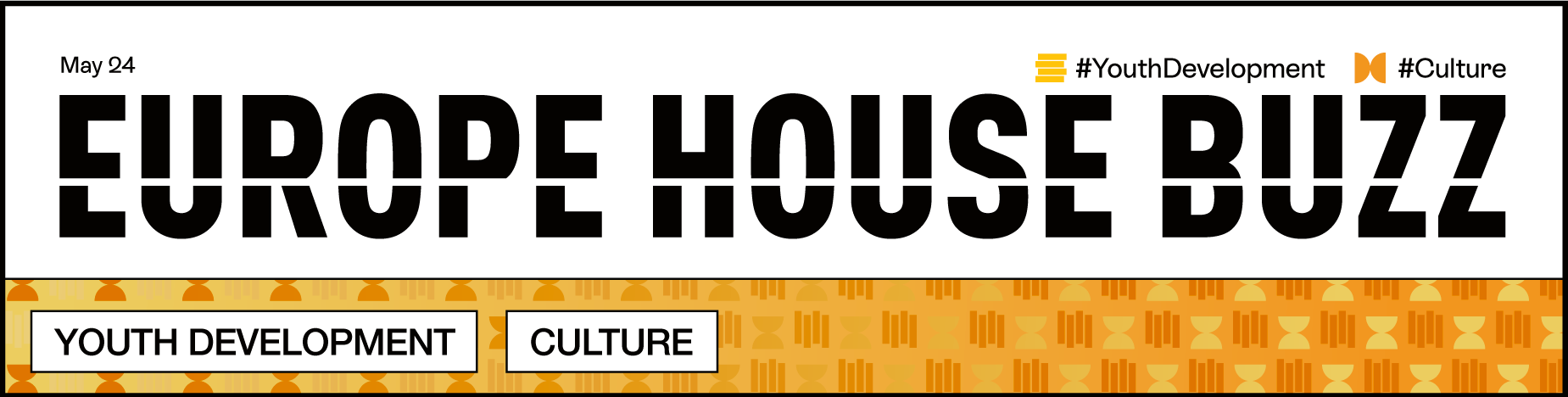 Europe House Buzz April