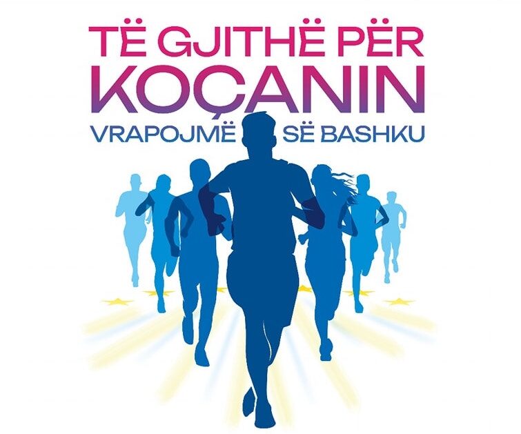 “TË GJITHË PËR KOÇANIN – VRAPOJMË SË BASHKU!”