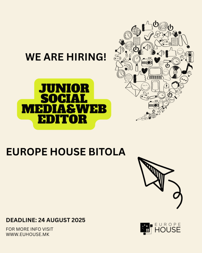 Junior Social Media and Web Editor (Europe House Bitola)