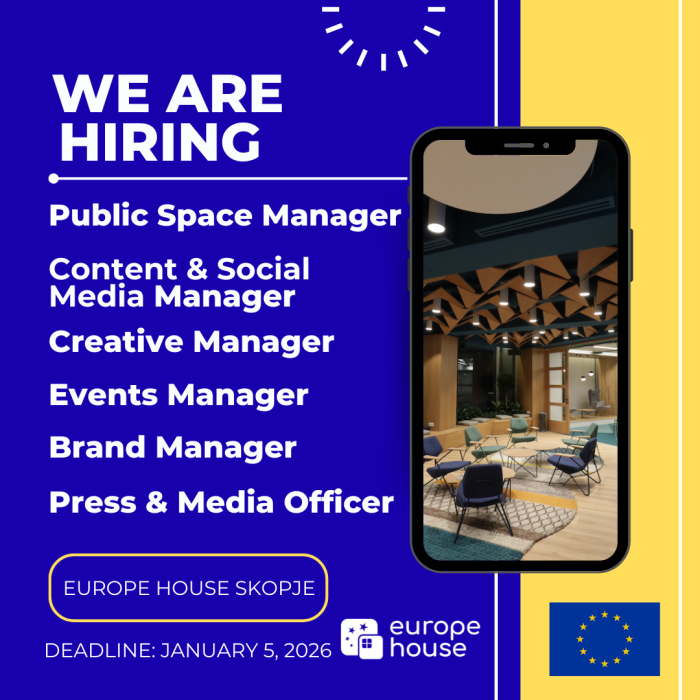 Europe House Skopje is hiring!